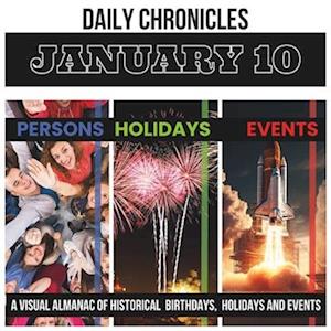 Daily Chronicles January 10