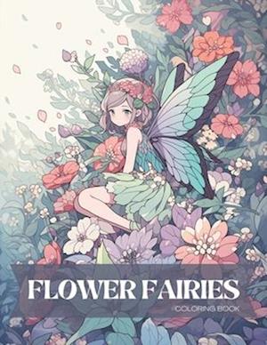 Flower Fairies Coloring Book for Kids and Adults