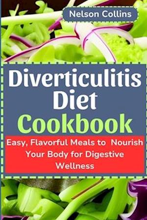 Diverticulitis Diet Cookbook