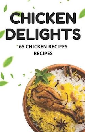 Chicken Delights