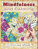 Mindfulness and Calming Coloring Book for Adults