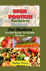 High Protein Bariatric Cookbook For Seniors