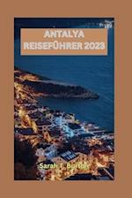Antalya Reiseführer 2023