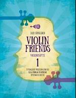 Violin Friends Violinhäfte 1