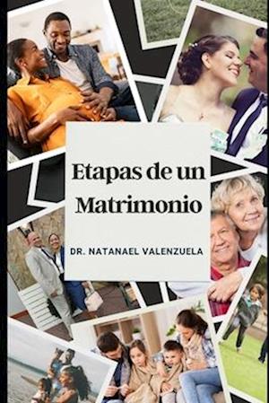 Etapas de un Matrimonio