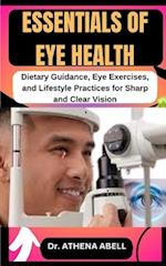 Essentials of Eye Health