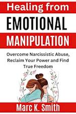 Healing from Emotional Manipulation