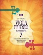 Viola Friends Altviolinhäfte 2