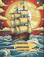 Beautiful Landscapes a Relaxing Coloring Book for adults