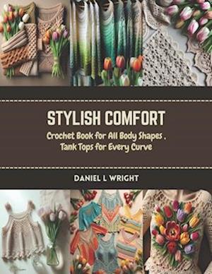 Stylish Comfort