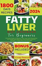 Fatty Liver Diet Cookbook for Beginners