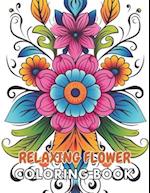 Relaxing Flower Coloring Book For Adult