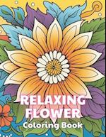 Relaxing Flower Coloring Book For Adult