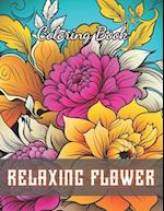 Relaxing Flower Coloring Book For Adult