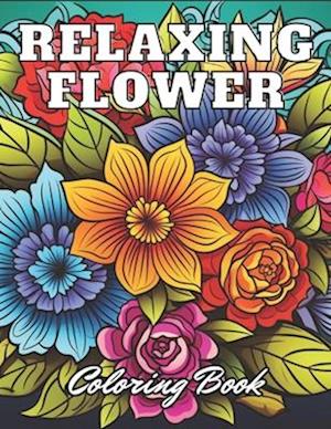 Relaxing Flower Coloring Book For Adult