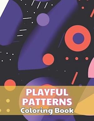 Playful Patterns Coloring Book