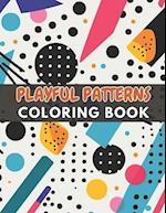 Playful Patterns Coloring Book