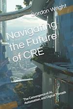 Navigating the Future of CRE