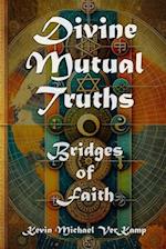 Divine Mutual Truths