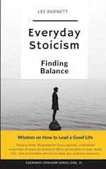 Everyday Stoicism Finding Balance