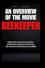 An Overview of the Movie Beekeeper