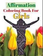 Affirmation Coloring Book For Girls