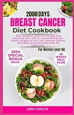 Breast Cancer Diet Cookbook for Women Over 50