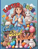 Easter Eggs Magical moments for everyone 76 big pages 8.5x11 inch