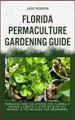 Florida Permaculture Gardening Guide