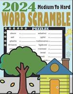 2024 Medium To Hard Word Scramble Puzzles