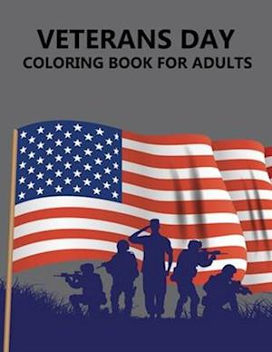 Veterans Day Coloring Book For Adults