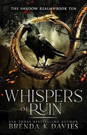 Whispers of Ruin (The Shadow Realms, Book 10)