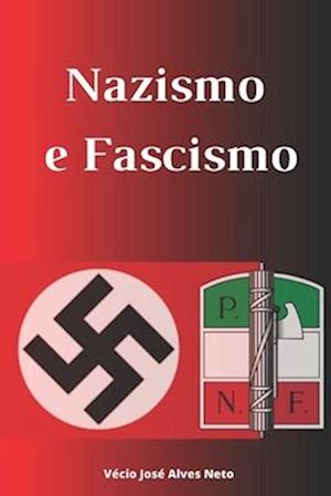 Nazismo e Fascismo