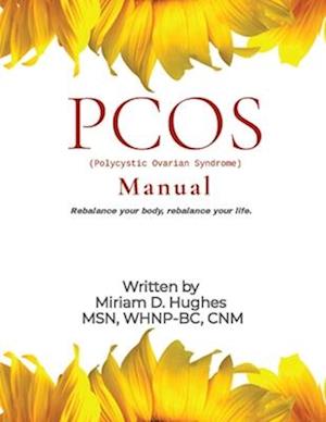 PCOS (Polycystic Ovary Syndrome) Manual