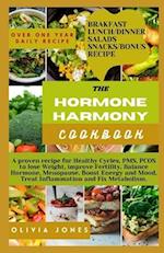 The Hormone Harmony Cookbook