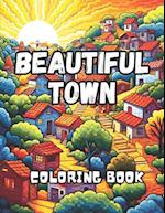 Beautiful Town Landscape Coloring Book for Adult