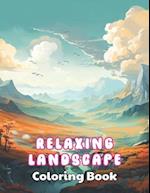 Relaxing Landscape Coloring Book For Adults