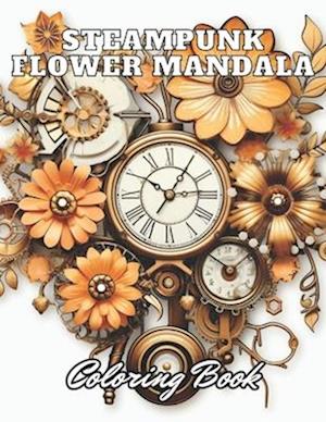 Steampunk Flower Mandala Coloring Book