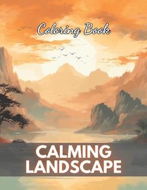 Calming Landscape Coloring Book