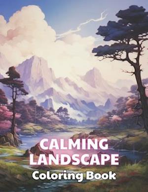 Calming Landscape Coloring Book