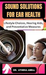 Sound Solutions for Ear Health