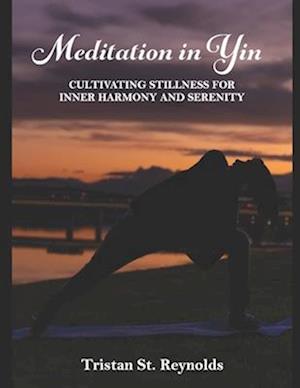 Meditation in Yin