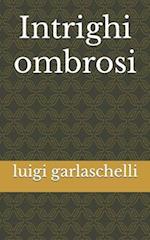 Intrighi ombrosi