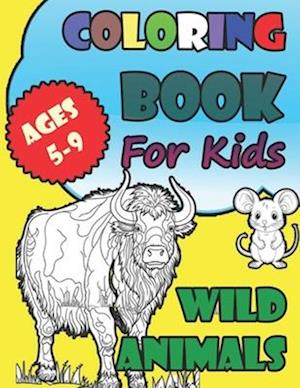 Coloring book. Wild animals. Ages 5-9