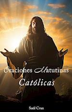 Oraciones matutinas católicas