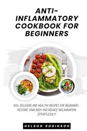 Anti-Inflammatory Cookbook for Beginners