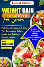 Weight Gain Cookbook for Seniors