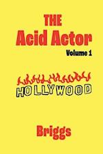 The Acid Actor