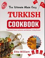 The Ultimate Made Easy TURKISH Cookbook