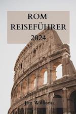 ROM Reiseführer 2024